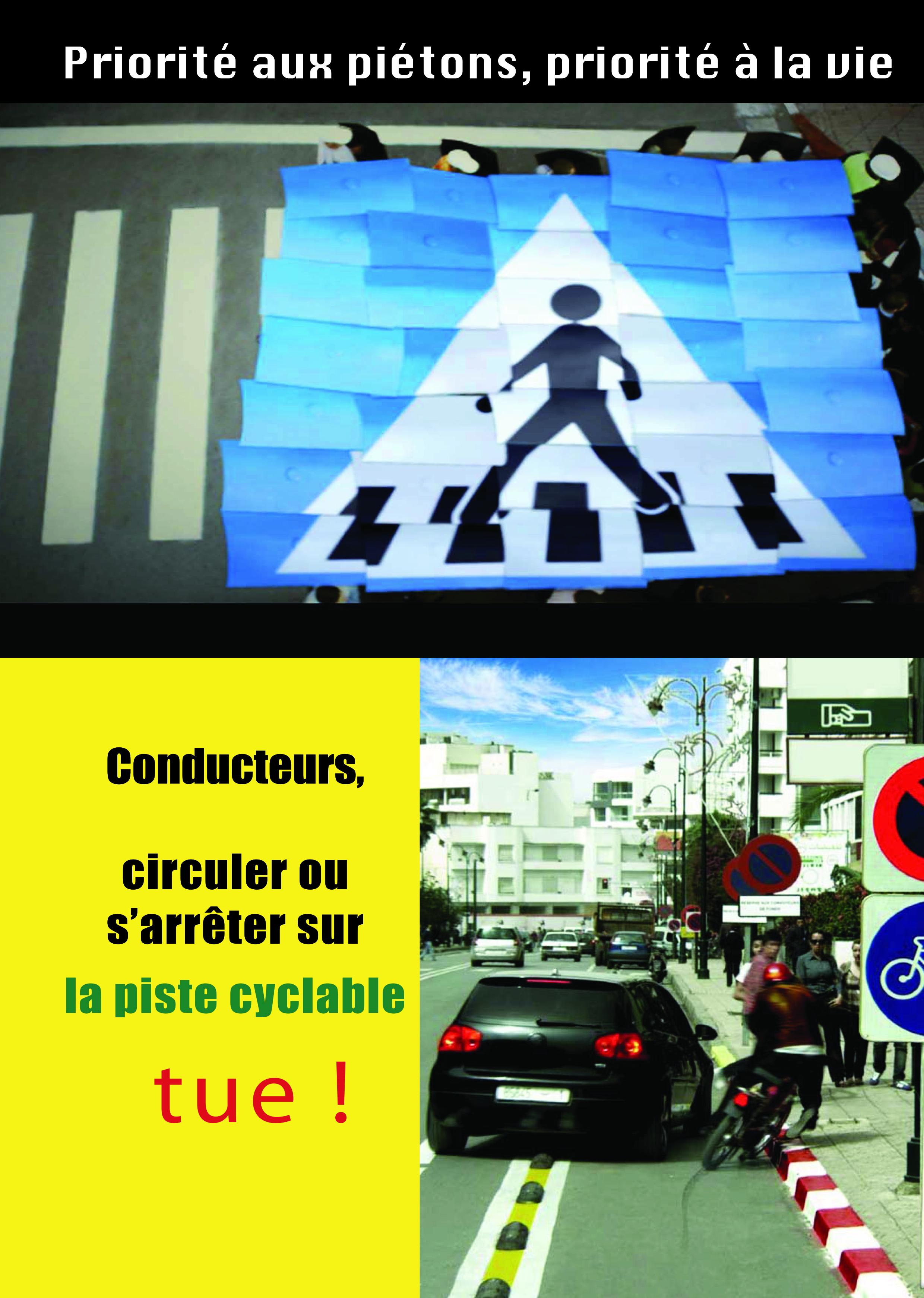 Priorité aux piétons, priorité à la vie